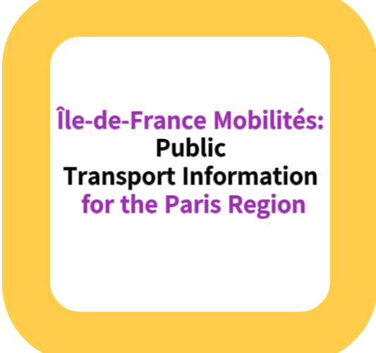 Île-de-France Mobilités: Public Transport Information for the Paris Region